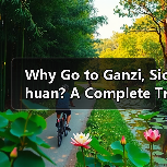Why Go to Ganzi, Sichuan? A Complete Travel Guide for the Ultimate Adventure(图2) Why Go to Ganzi, Sichuan? A Complete Travel Guide for the Ultimate Adventure(图2)