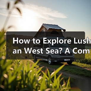 How to Explore Lushan West Sea? A Complete Guide for a Memorable Trip(图3) How to Explore Lushan West Sea? A Complete Guide for a Memorable Trip(图3)